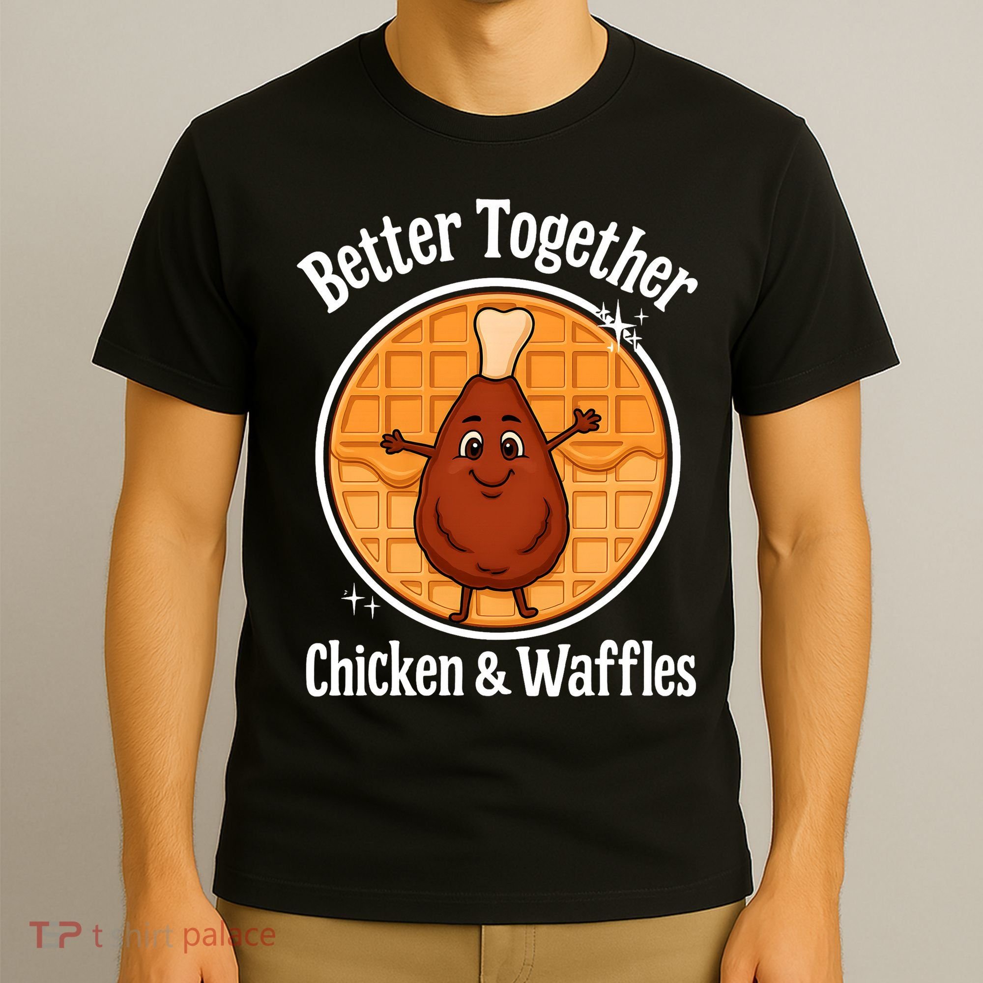 Better Together Chicken And Waffles T-Shirt