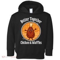 Better Together Chicken And Waffles Toddler Hoodie thumb 0