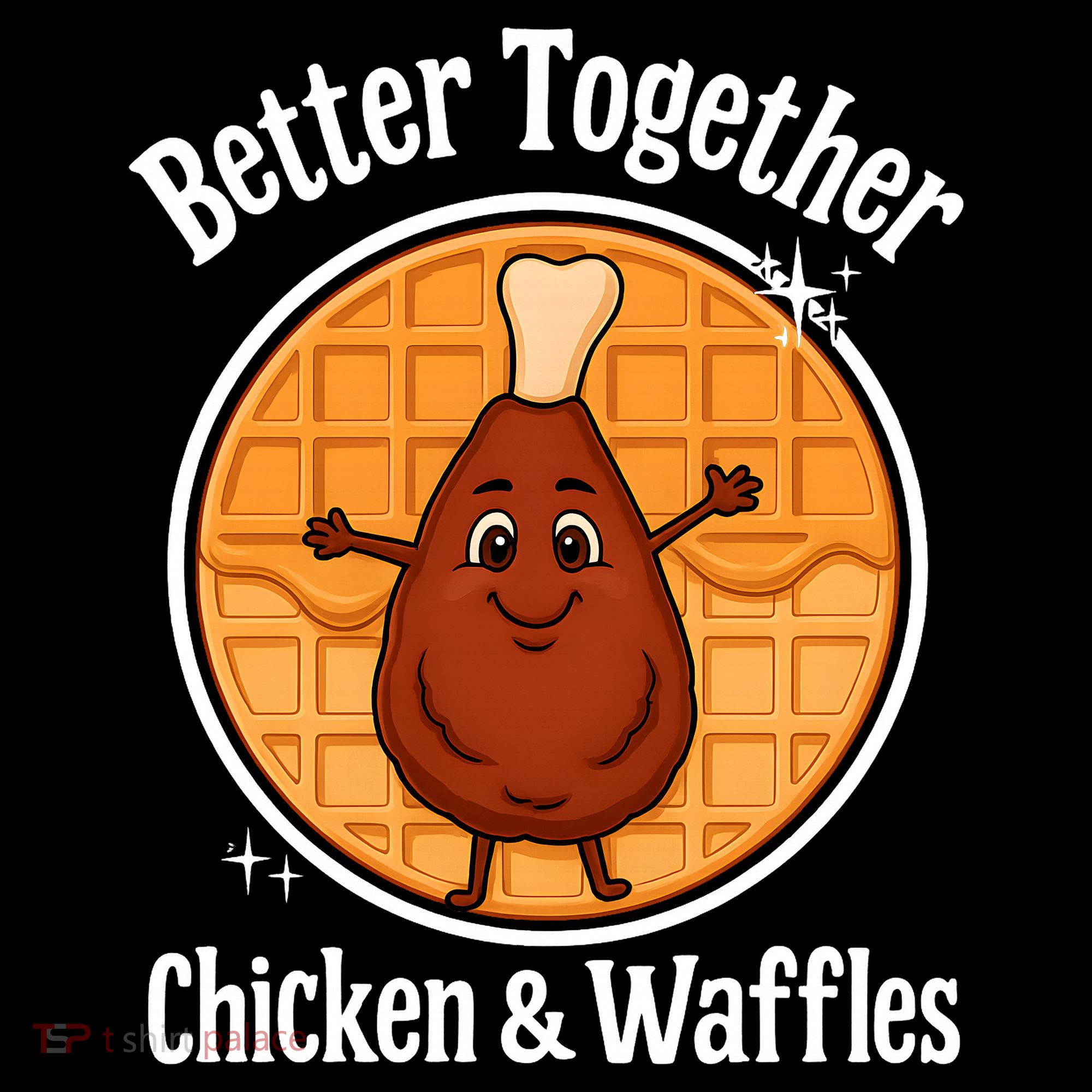 Better Together Chicken And Waffles Women's T-Shirt
