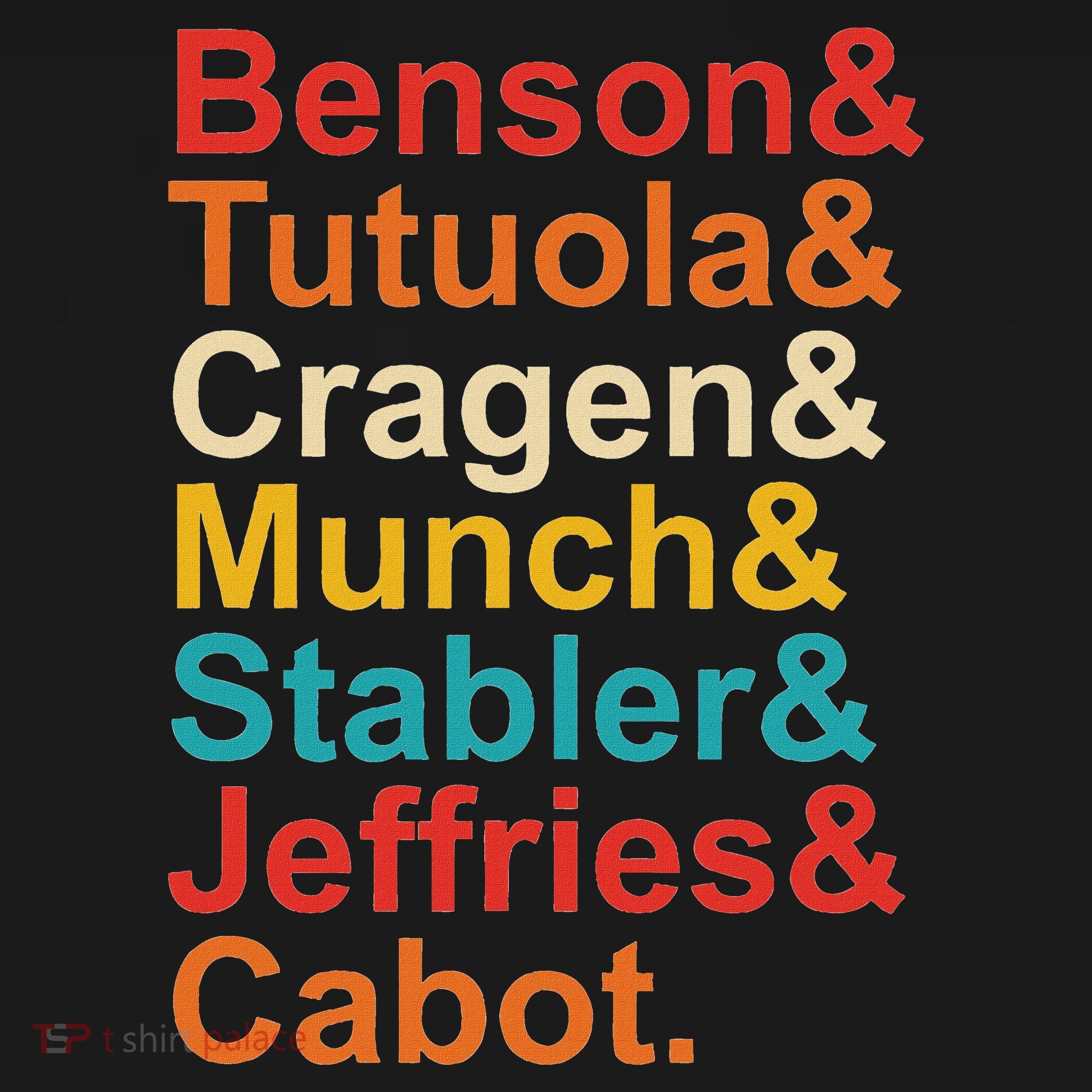 Benson& Tutuola& Cragen& Munch& Stabler& Jeffries& Cabot. Women's Hoodie