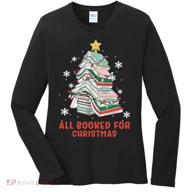 Book Tree Christmas Reading All Booked For Christmas  Women's Long Sleeve Shirt