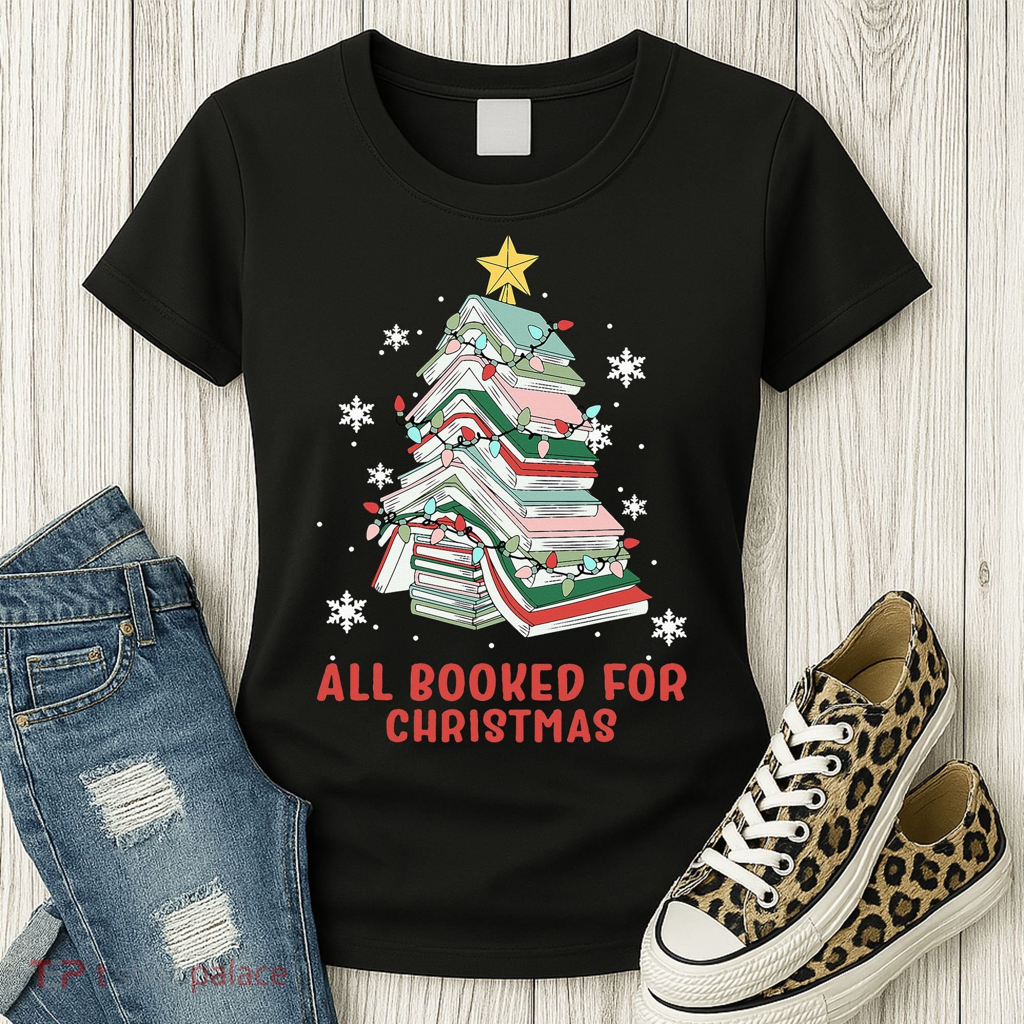 Book Tree Christmas Reading All Booked For Christmas  Women's T-Shirt