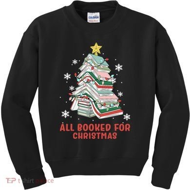 Book Tree Christmas Reading All Booked For Christmas  Kids Sweatshirt
