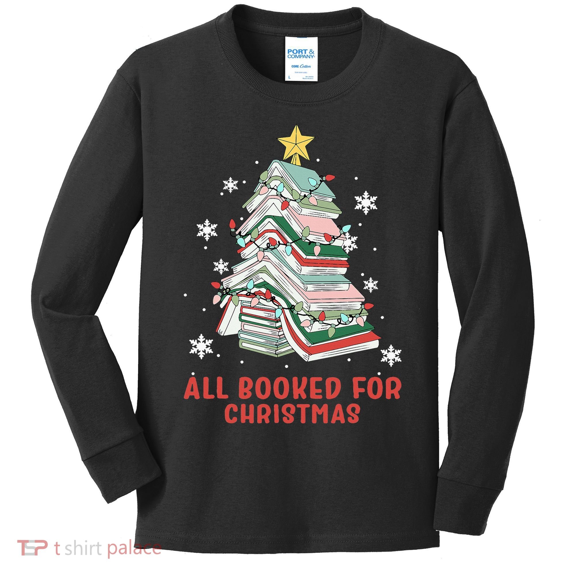 Book Tree Christmas Reading All Booked For Christmas  Kids Long Sleeve Shirt