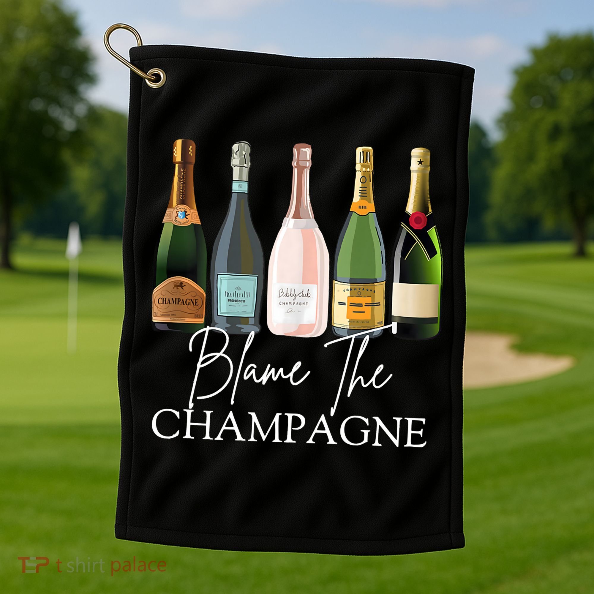 Blame The Champagne, Champagne Bottles Day Drinking Mimosa Golf Towel