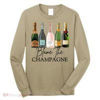 Blame The Champagne, Champagne Bottles Day Drinking Mimosa Long Sleeve Shirt thumb 0