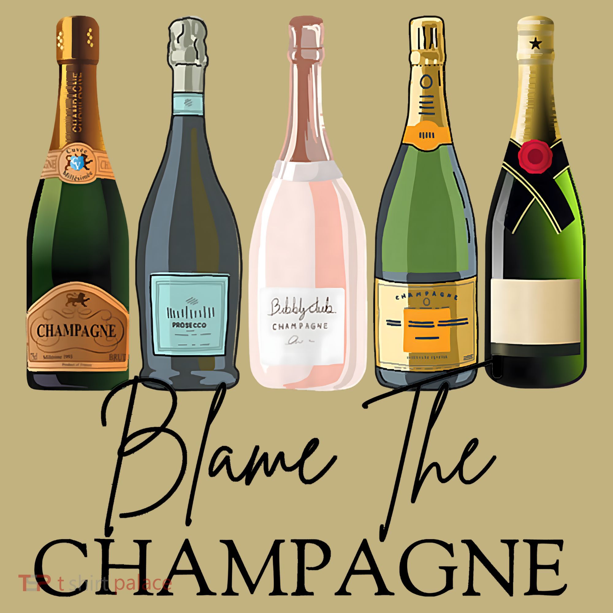 Blame The Champagne, Champagne Bottles Day Drinking Mimosa Button