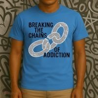 Breaking The Chains Of Addiction Aa Na Clean Sober Recovery Gift T-Shirt thumb 3