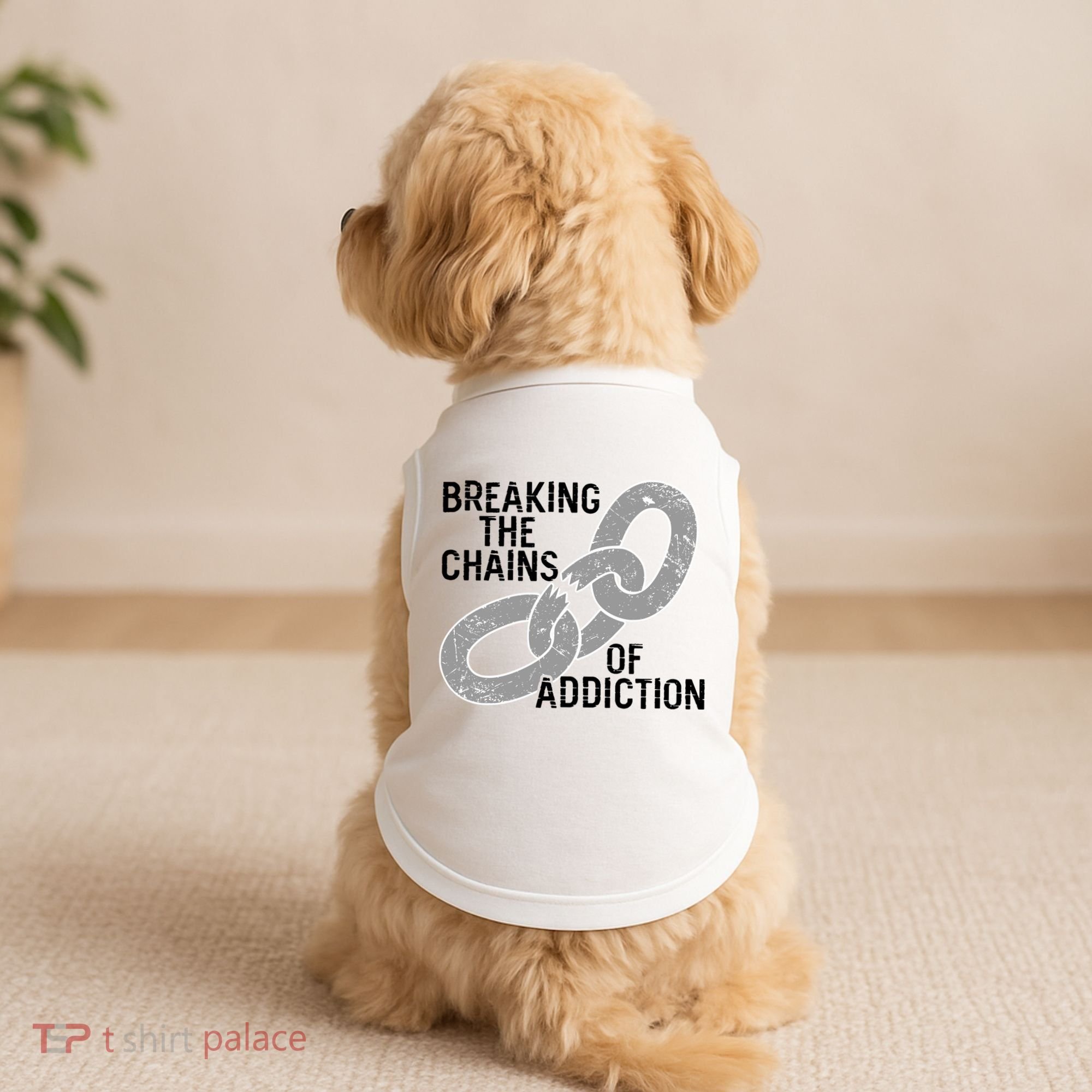 Breaking The Chains Of Addiction Aa Na Clean Sober Recovery Gift Doggie Tank