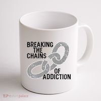 Breaking The Chains Of Addiction Aa Na Clean Sober Recovery Gift Coffee Mug thumb 1