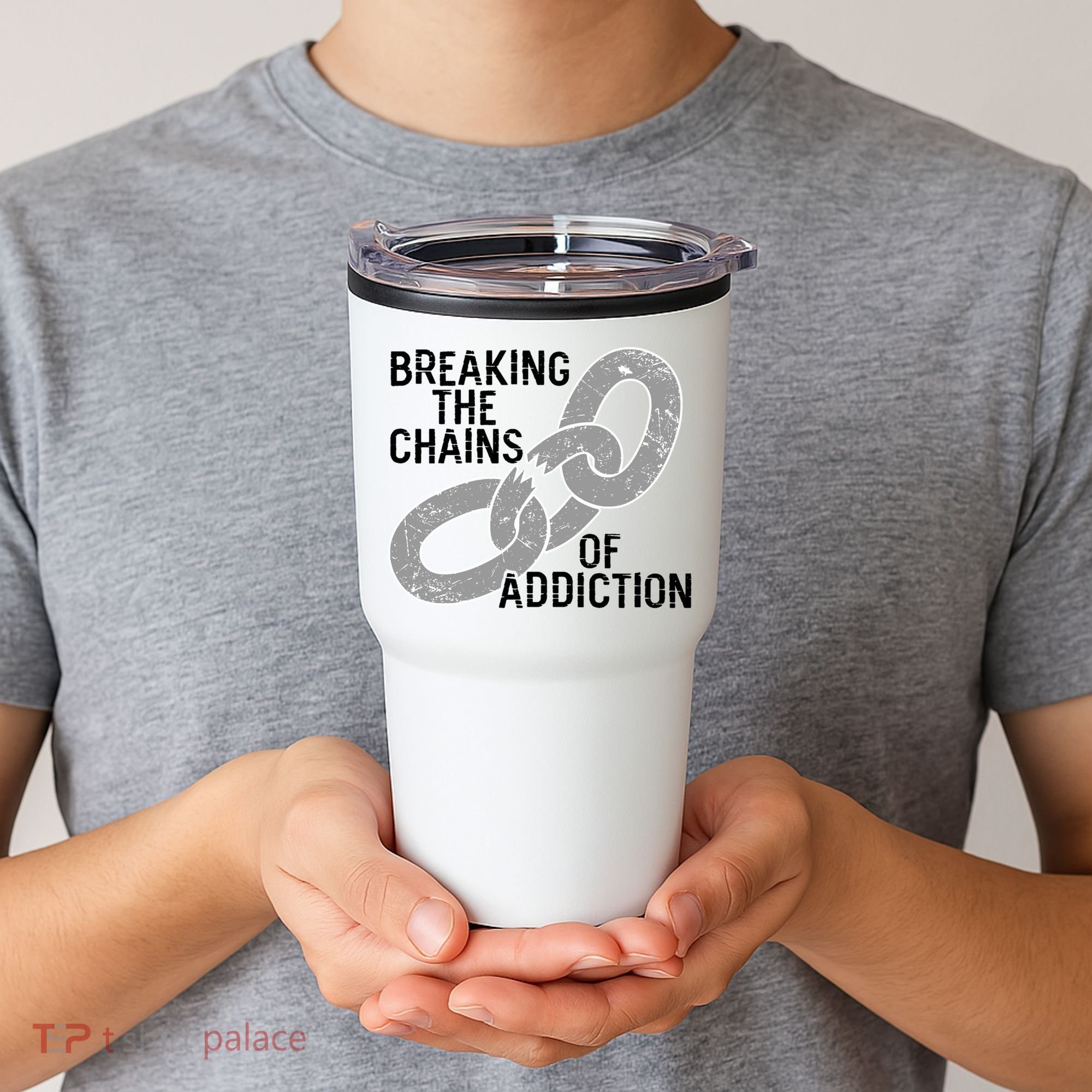 Breaking The Chains Of Addiction Aa Na Clean Sober Recovery Gift Tumbler