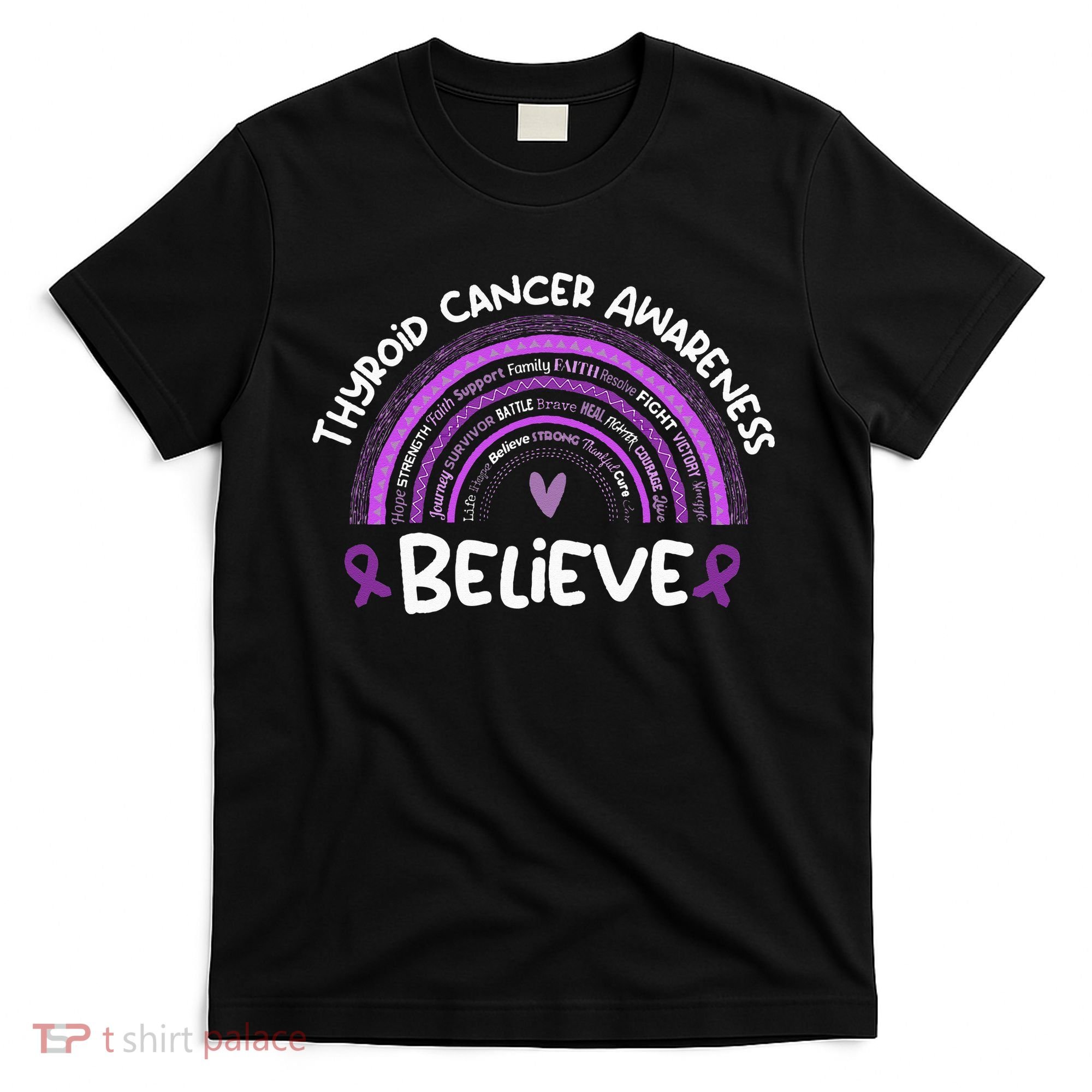 Believe Thyroid Cancer Awareness Month Thyroid Cancer T-Shirt
