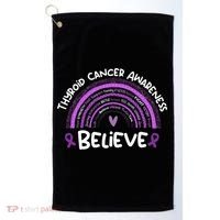 Believe Thyroid Cancer Awareness Month Thyroid Cancer Golf Towel thumb 0