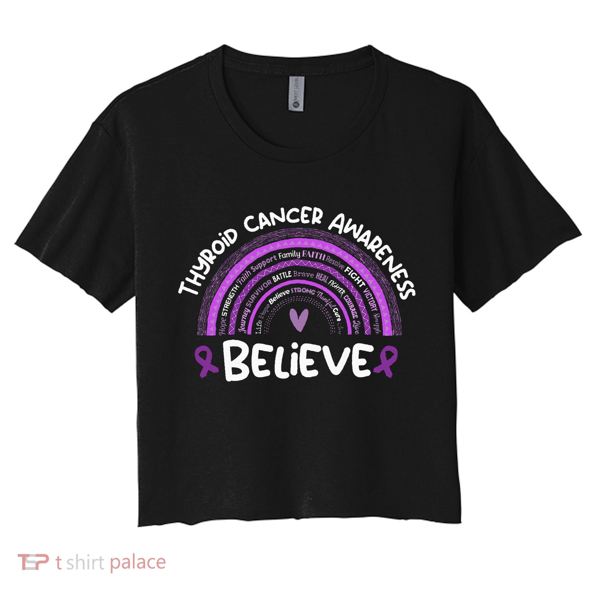 Believe Thyroid Cancer Awareness Month Thyroid Cancer Women's Crop Top Tee