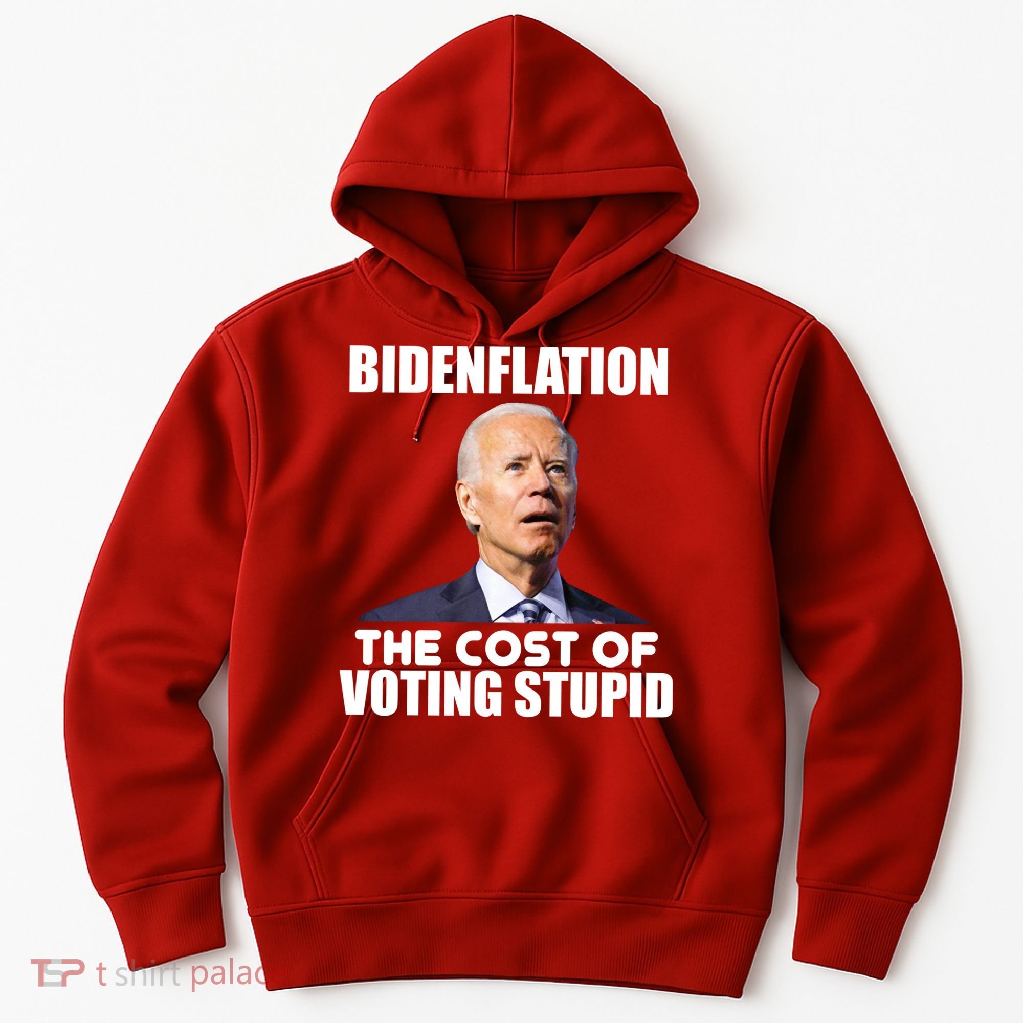 Bidenflation The Cost Of Voting Stupid Funny Hoodie