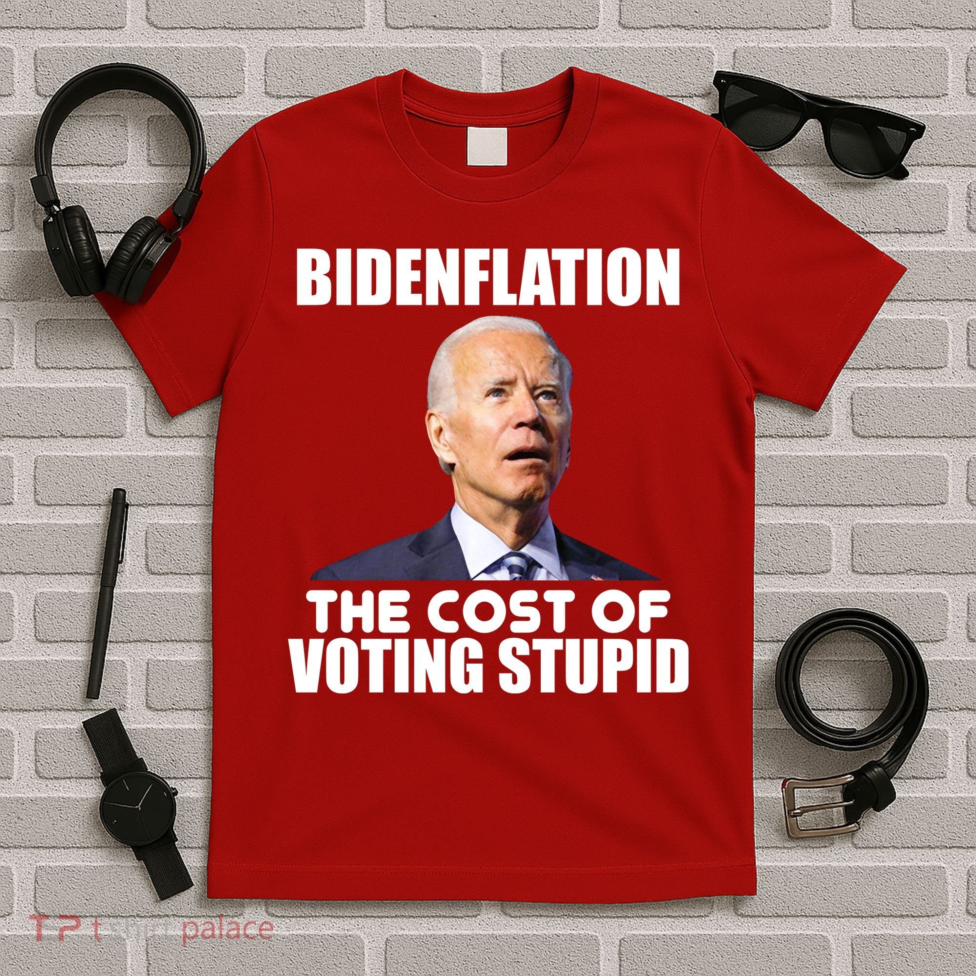 Bidenflation The Cost Of Voting Stupid Funny T-Shirt