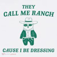 Bear They Call Me Ranch Cause I Be Dressing Women's Tank Top thumb 5