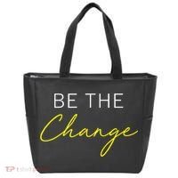 Be The Change Inspiration Motivation Positive Vibes Women Tote Bag thumb 0