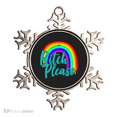 B*tch Please Rainbow Ornament