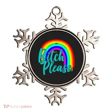 B*tch Please Rainbow Ornament