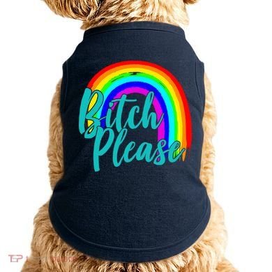 B*tch Please Rainbow Doggie Tank