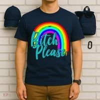 B*tch Please Rainbow T-Shirt thumb 6