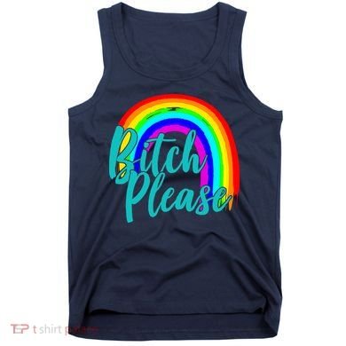 B*tch Please Rainbow Tank Top