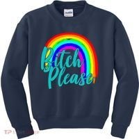B*tch Please Rainbow Kids Sweatshirt thumb 0