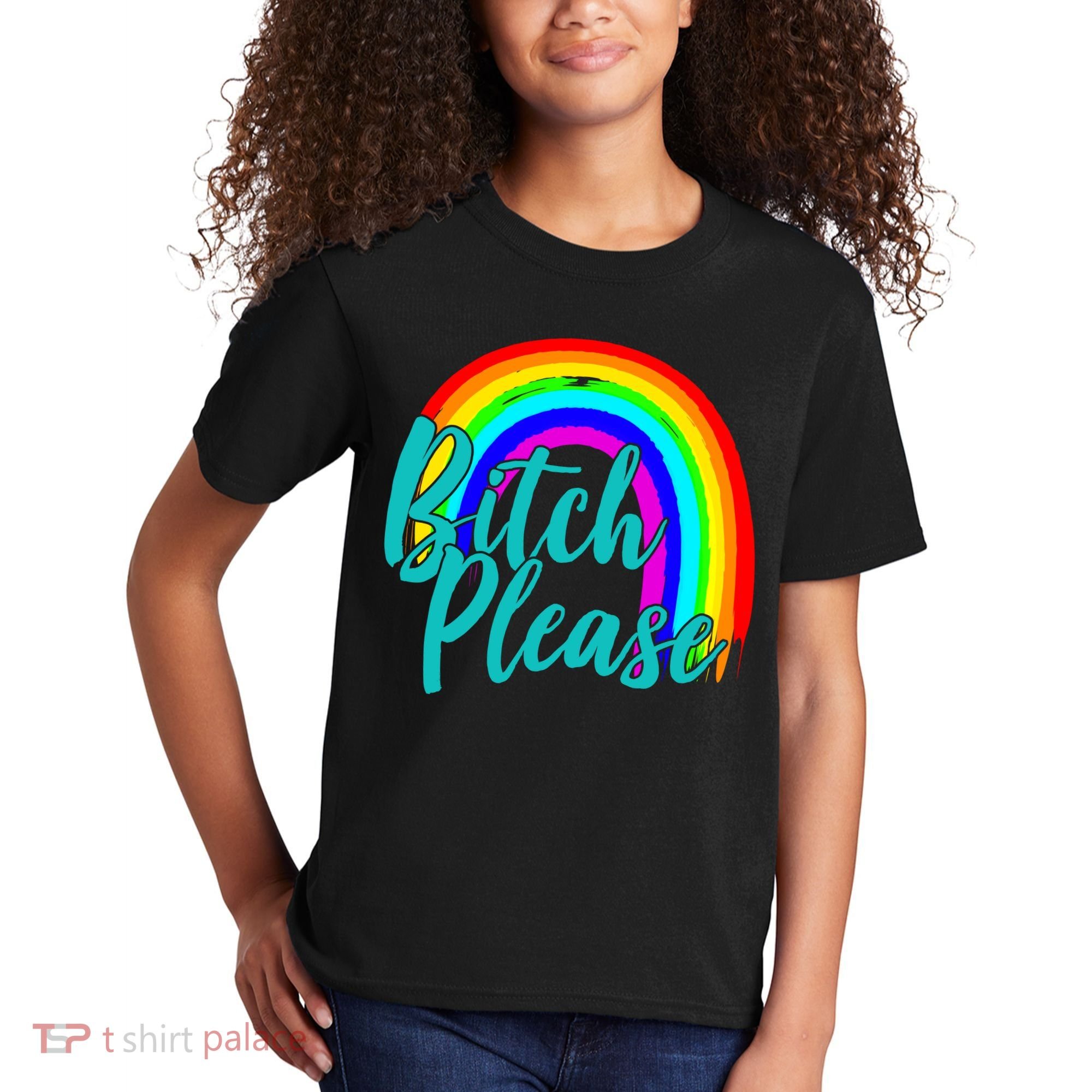 B*tch Please Rainbow Kids T-Shirt