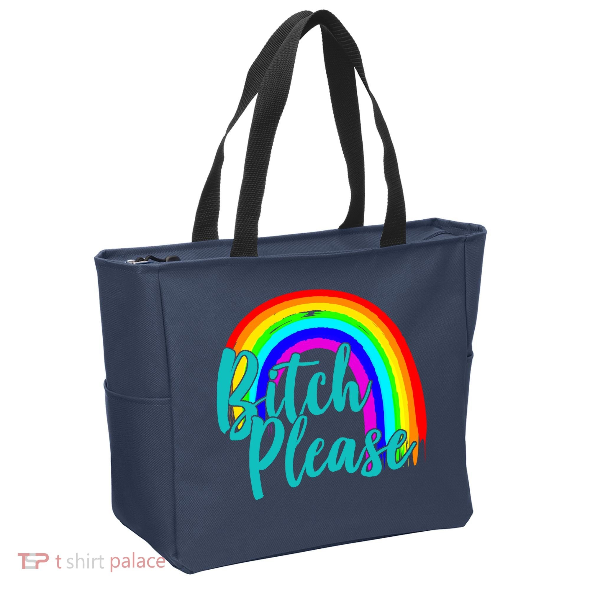 B*tch Please Rainbow Tote Bag