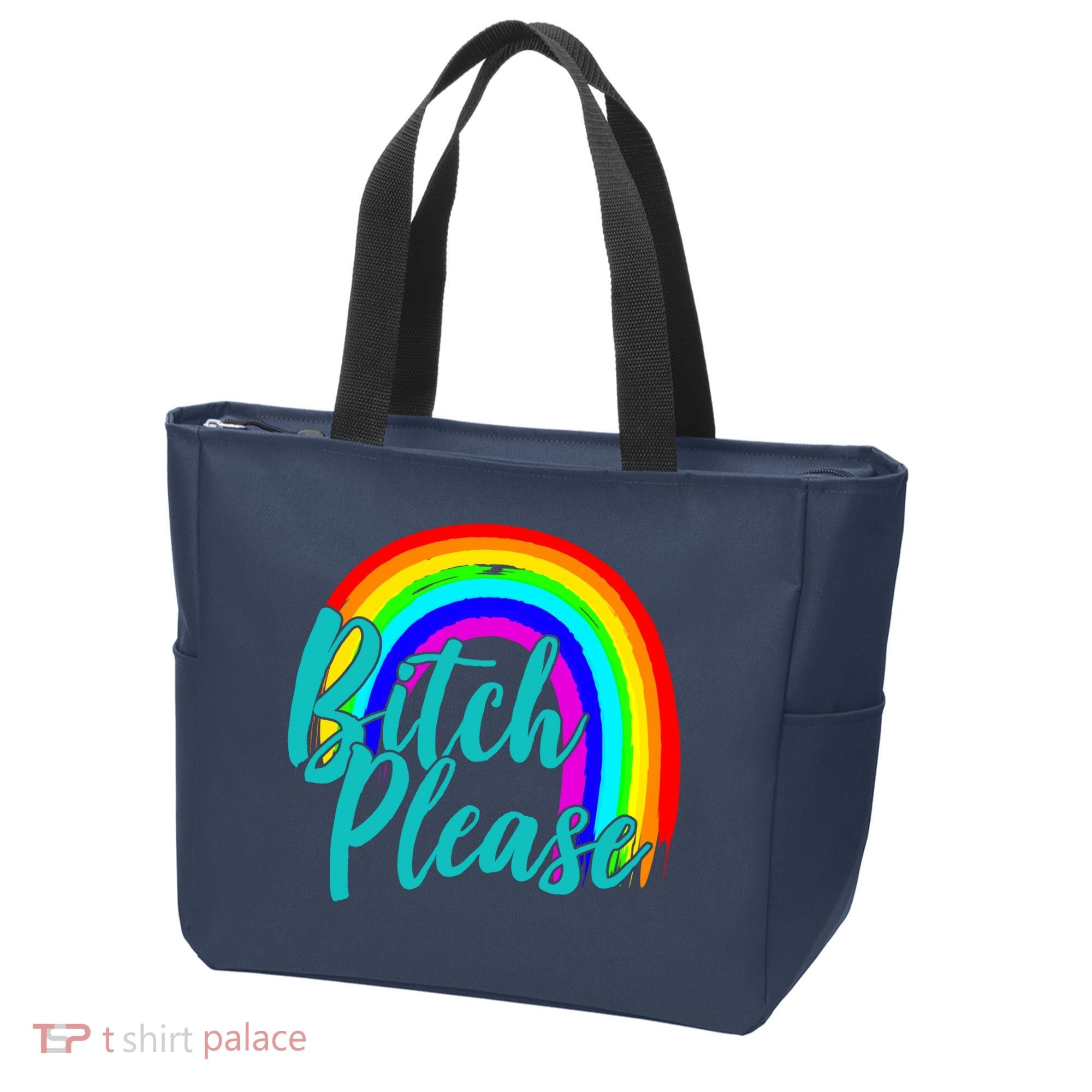 B*tch Please Rainbow Tote Bag