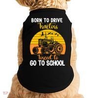 Born To Drive Tractors Forced To Go To School Doggie Tank thumb 0