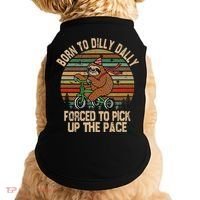 Born To Dilly Dally Forced To Pick Up The Pace Cute Sloth Doggie Tank thumb 0