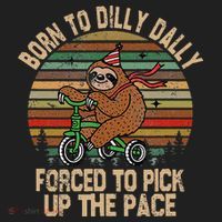 Born To Dilly Dally Forced To Pick Up The Pace Cute Sloth Hat thumb 2