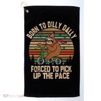 Born To Dilly Dally Forced To Pick Up The Pace Cute Sloth Golf Towel thumb 0