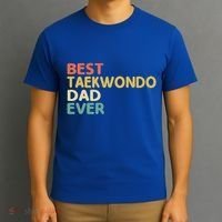 Best Taekwondo Dad Ever Martial Arts Tkd Gift T-Shirt thumb 3