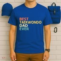Best Taekwondo Dad Ever Martial Arts Tkd Gift T-Shirt thumb 6