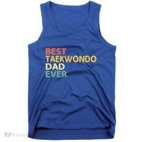 Best Taekwondo Dad Ever Martial Arts Tkd Gift Tank Top thumb 0