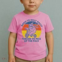 Born To Dilly Dally Forced To Pick Up The Pace Cute Toddler T-Shirt thumb 2