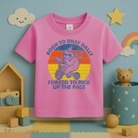 Born To Dilly Dally Forced To Pick Up The Pace Cute Toddler T-Shirt thumb 3