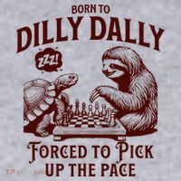 Born To Dilly Dally Forced To Pick Up The Pace Sloth Snail Women's Sweatshirt thumb 2