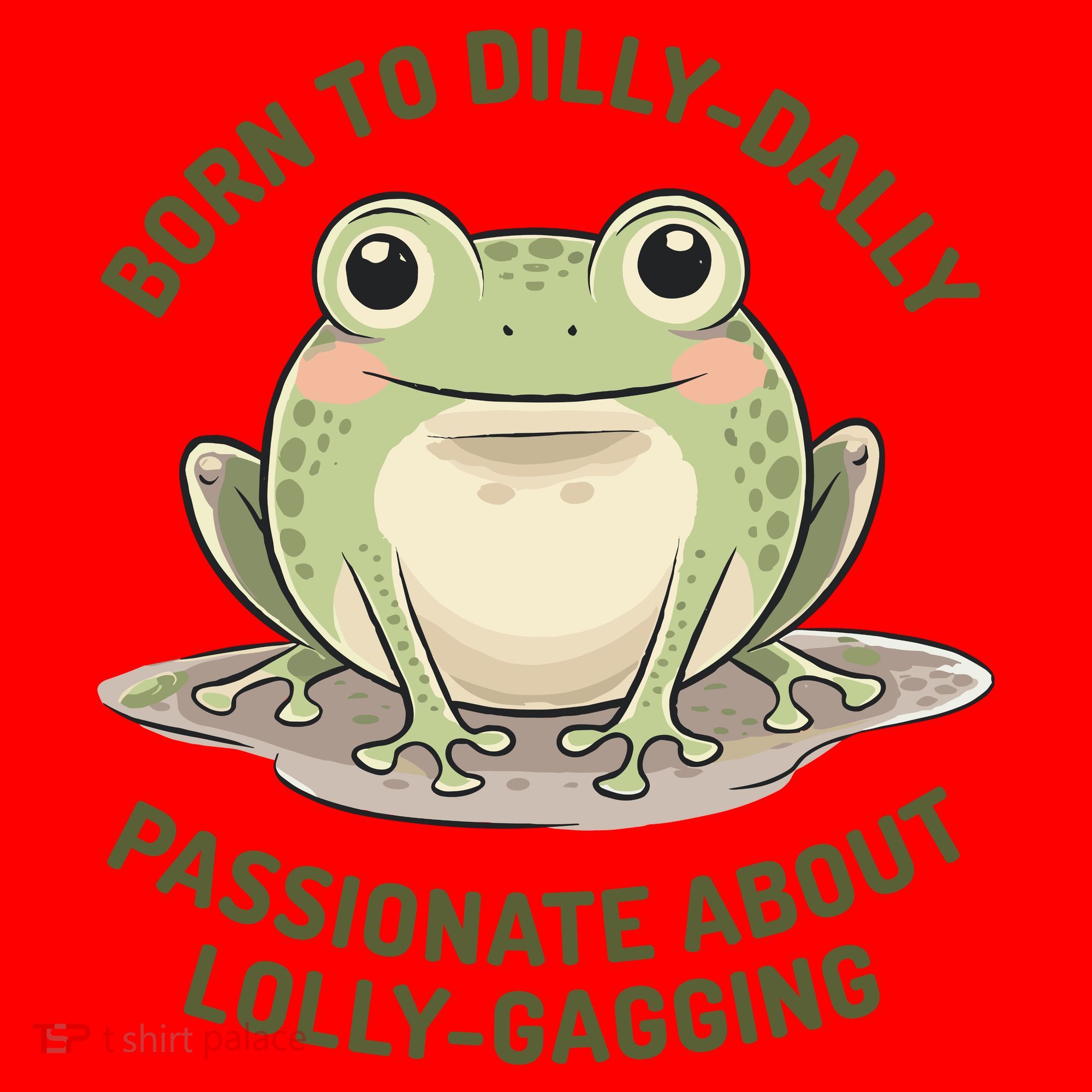 Born To Dilly Dally Funny Green Frog Meme Santa Hat
