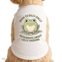 Born To Dilly Dally Funny Green Frog Meme Doggie Tank thumb 0