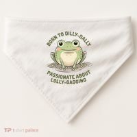 Born To Dilly Dally Funny Green Frog Meme USA-Made Doggie Bandana thumb 0