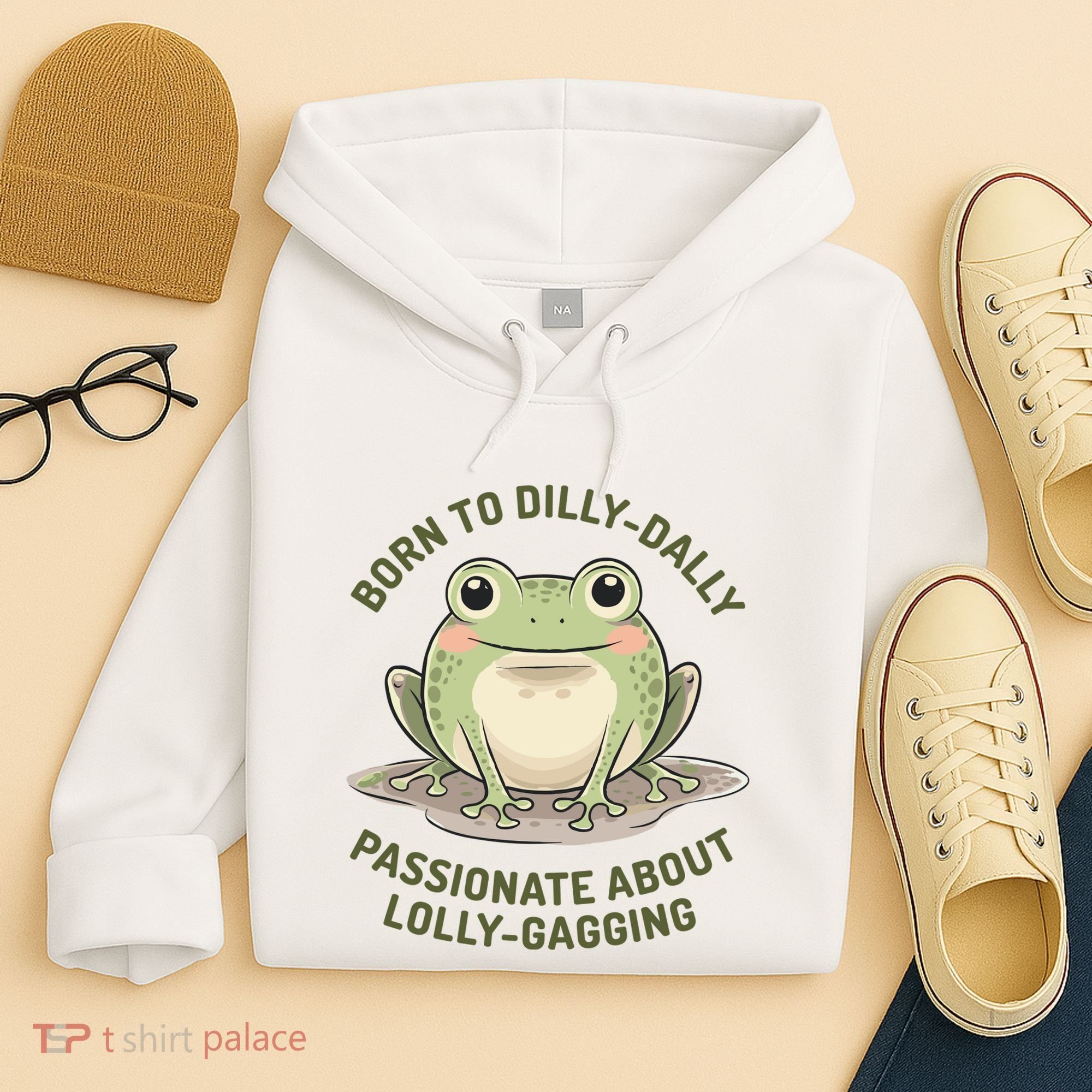 Born To Dilly Dally Funny Green Frog Meme Hoodie