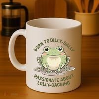Born To Dilly Dally Funny Green Frog Meme Coffee Mug thumb 4