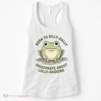 Born To Dilly Dally Funny Green Frog Meme Women's Tank Top thumb 0