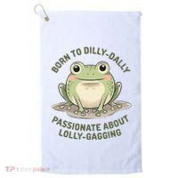Born To Dilly Dally Funny Green Frog Meme Golf Towel thumb 0
