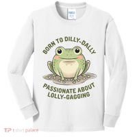 Born To Dilly Dally Funny Green Frog Meme Kids Long Sleeve Shirt thumb 0