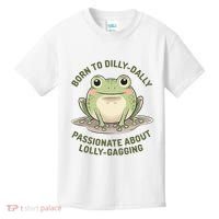 Born To Dilly Dally Funny Green Frog Meme Kids T-Shirt thumb 0